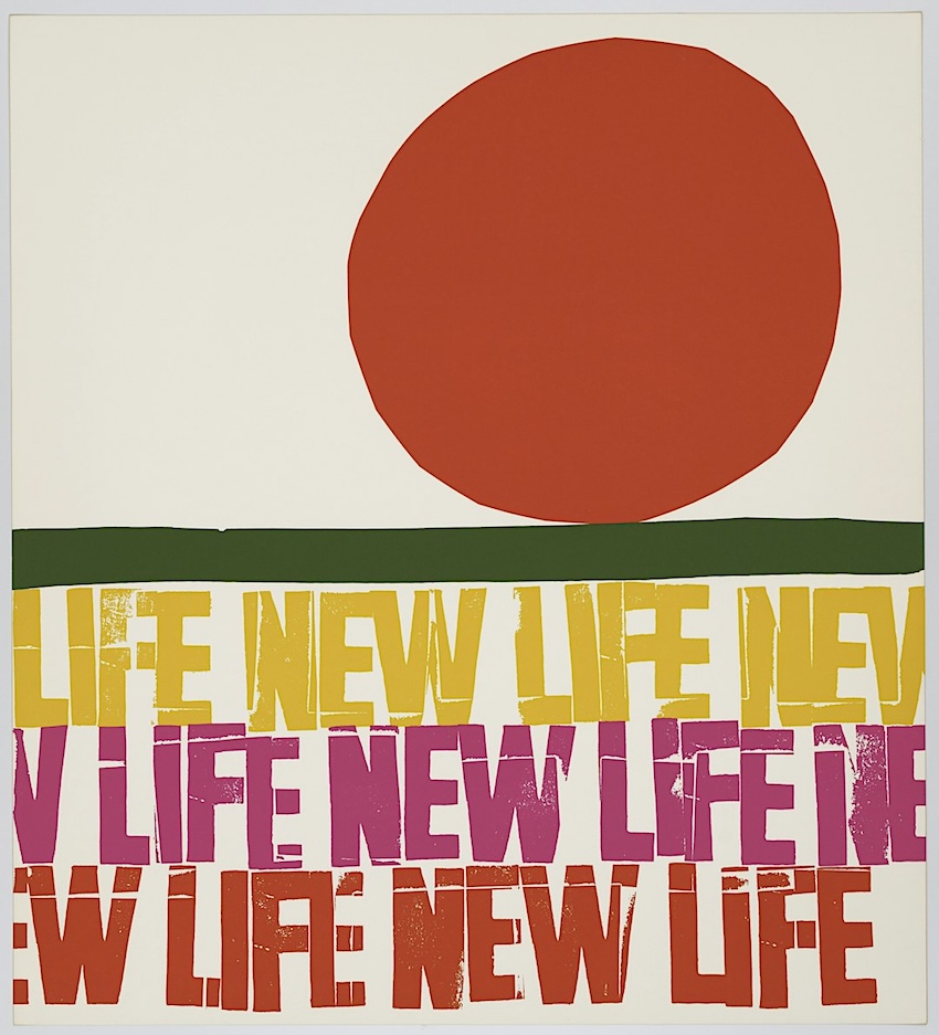  life-new life, 1966, serigraph, 28 x 25 in., image courtesy of Corita Art Center, Los Angeles, corita.org