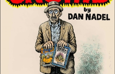 Radio Juxtapoz, ep 165: Dan Nadel on his New Book, "Crumb: A Cartoonist's Life"